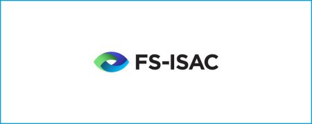 FS-ISAC announces UK Strategic Subsidiary Board to advance operational resilience in UK financial services ecosystem FS-ISAC logo